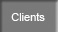 Clients